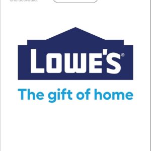 Lowe’s Physical Gift Card – $100