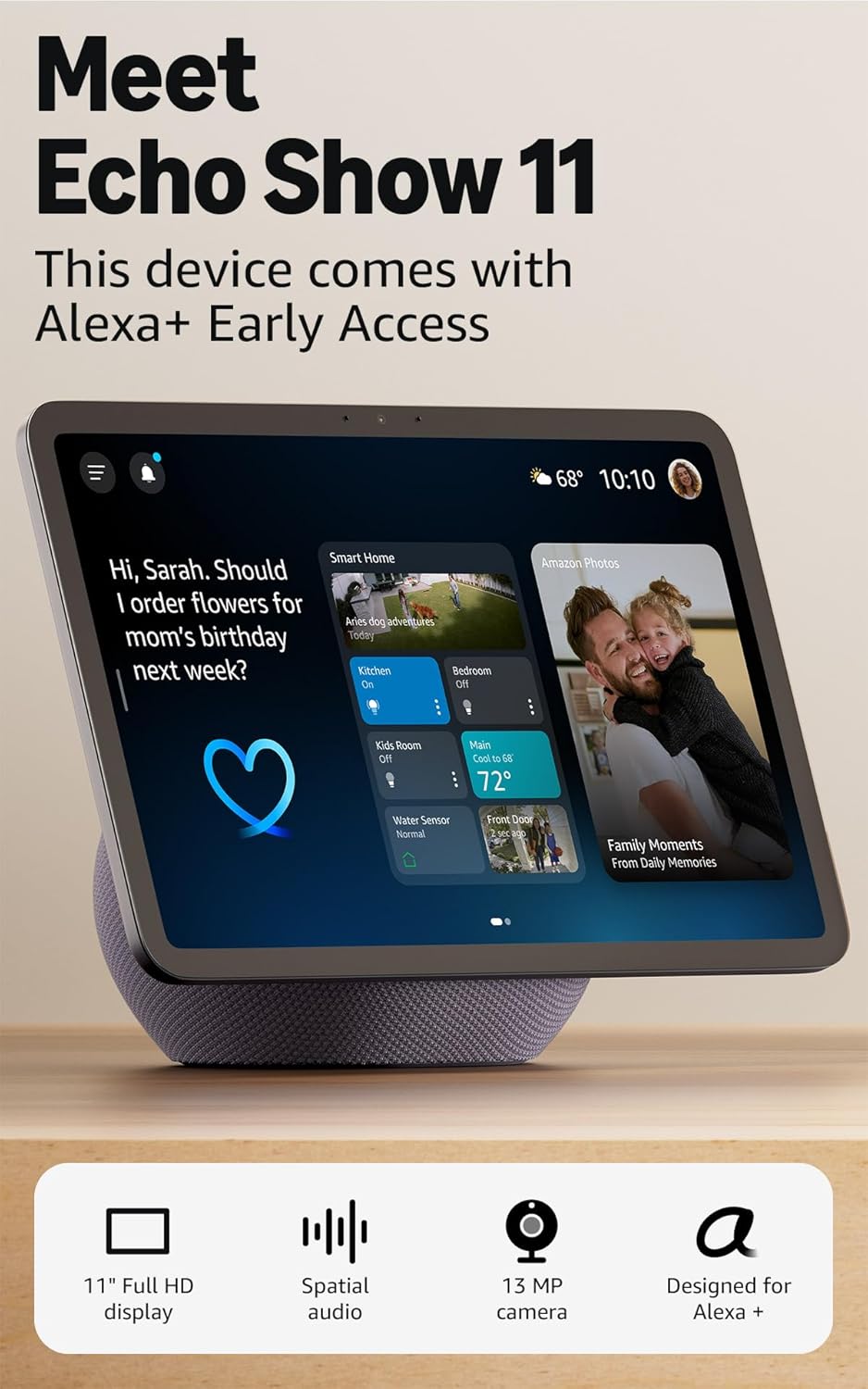 Amazon Echo Show 11 (newest model), Vibrant Full-HD 11" display with more viewing area and spatial audio, with Alexa+ Early Access, Graphite